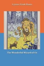 The Wonderful Wizard of Oz