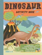 Dinosaur Activity Book: Multiple skill-building activities