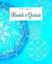 Mandala et Gratitude