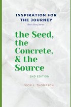 The Seed, the Concrete & the Source