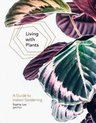 Living With Plants