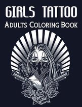 Girls Tattoo Adults Coloring Book