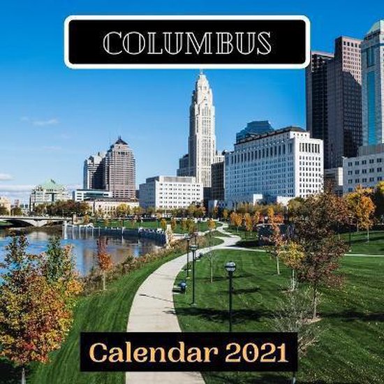 Columbus Calendar 2021, Columbus Calendar 2021 Publishing