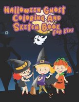 Halloween Ghost Coloring And Sketch Book for Kids