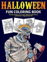 Halloween Fun Coloring Book: 100 Unique Designs, Jack-o-Lanterns, Witches, Haunted Houses, and Many More