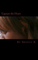 Capture the Heart