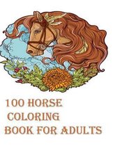 100 Horse Coloring Book For Adults