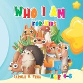 Who I Am for Kids Age 4-8