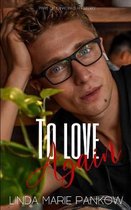 To Love Again