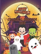 Halloween Coloring and Activity Book For Toddlers and Kids: Coloring Book For Creative Children, Coloring Workbooks for Kids