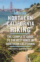 Moon Northern California Hiking (Third Edition)