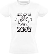 Sta op en rave Dames t-shirt | muziek | festival | dj | cadeau | Zwart