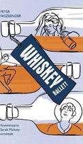 Whiskey-Ballett