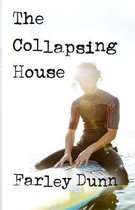 The Collapsing House