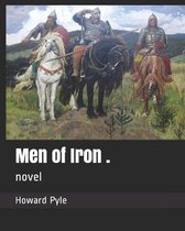 Men of Iron .