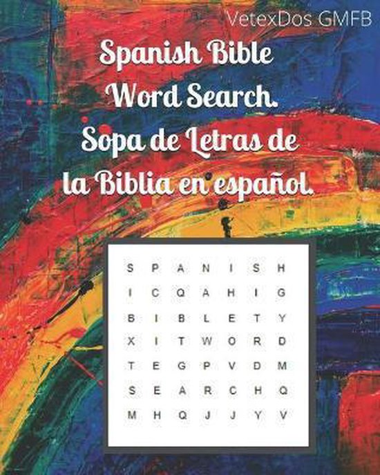 Spanish Bible Word Search Sopa De Letras De La Biblia En Espanol Vetexdos Gmfb 