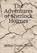 The Adventures of Sherlock Holmes