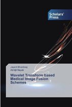 Wavelet Transform based Medical Image Fusion Schemes