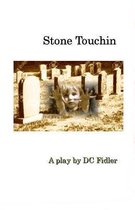 Stone Touchin