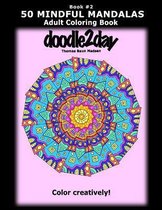 50 MINDFUL MANDALAS - Book #2 - Adult Coloring Book from doodle2day