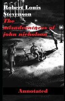 The Misadventures of John Nicholson Annotated