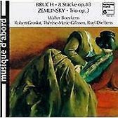 Bruch: Eicht Pieces, Op.83/Zemlinsky: Trio, Op.3