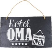 Wandbord van Leisteen - met Spreuk: Hotel OMA Always Open - Tekstbord