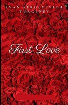 First Love Annotated