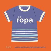 Mis Primeros Descubrimientos- La Ropa