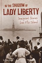 U.S. Immigration in the 1900s - In the Shadow of Lady Liberty