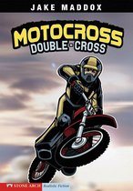 Jake Maddox Sports Stories - Motocross Double-Cross