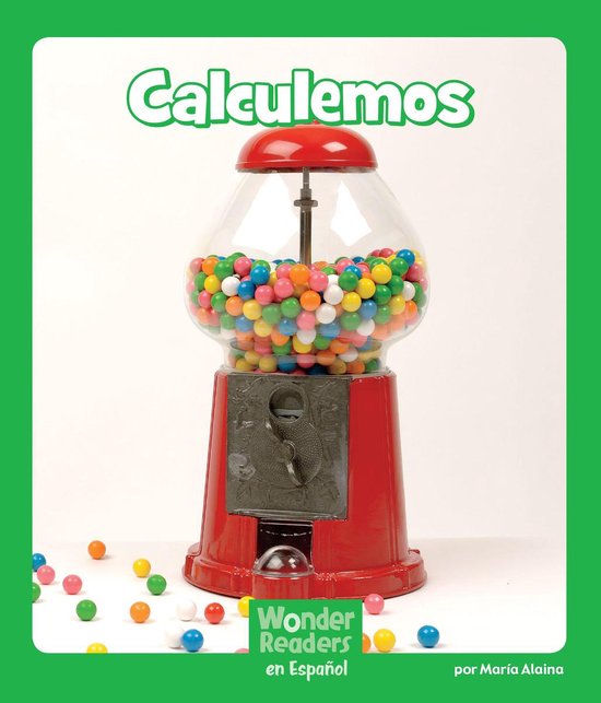 Wonder Readers Spanish Early - Calculemos
