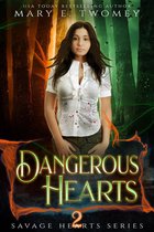 Savage Hearts 2 - Dangerous Hearts