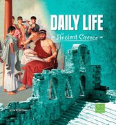 Ancient Greece - Daily Life in Ancient Greece