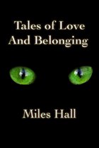 Tales of Love and Belonging
