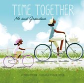 Time Together - Time Together: Me and Grandma
