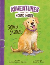 Adventures at Hound Hotel - Stinky Stanley