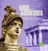 Ancient Greece - Gods and Goddesses of Ancient Greece