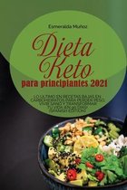 Dieta Keto Para Principiantes 2021