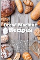 Bread Machine Recipes