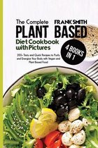 Plant Based Diet Cookbook with Pictures: 2 Books in 1