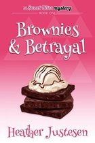 Brownies & Betrayal