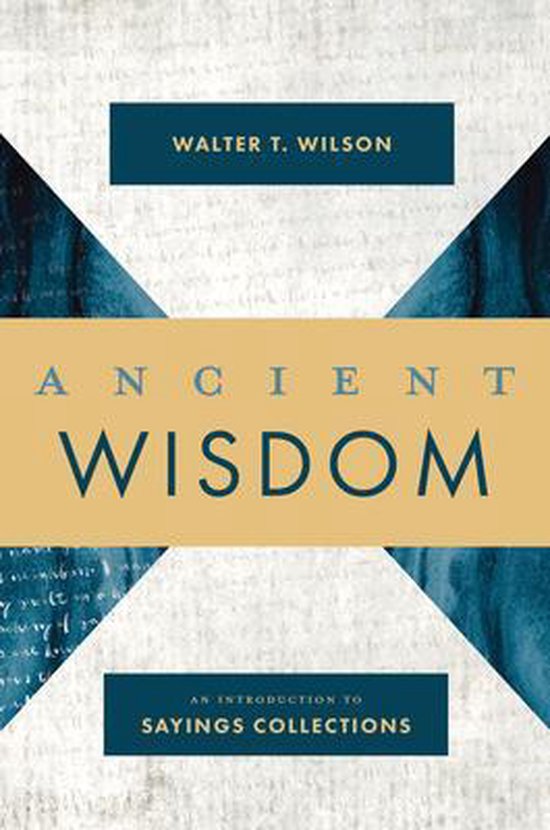 Boek cover Ancient Wisdom van Walter T Wilson (Hardcover)