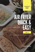 The Complete Air Fryer Cookbook- Air Fryer Quick and Easy Vol.1