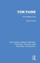 Routledge Library Editions: Political Thought and Political Philosophy- Tom Paine