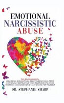Emotional Narcissistic Abuse: This book includes