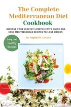 The Complete Mediterranean diet Cookbook