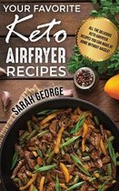 Your Favorite Keto Air Fryer Recipes