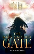 The Baby-Catcher Gate