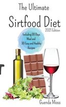 The Ultimate Sirtfood Diet 2021 edition